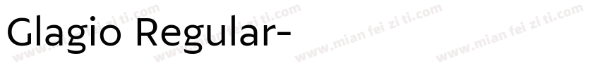 Glagio Regular字体转换